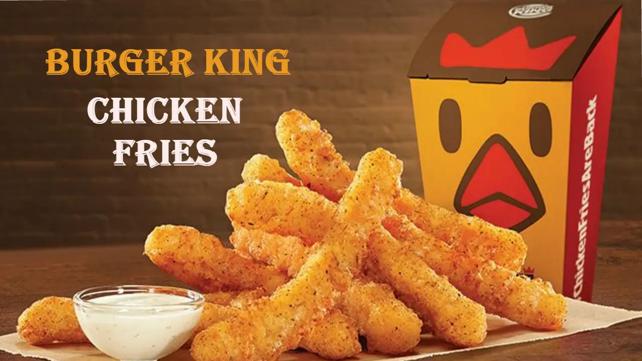 Burger King Chicken Fries Calories