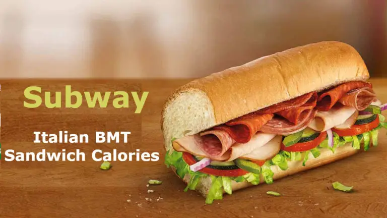 Subway Italian BMT Sandwich Calories | Ingredients | Nutrition Facts