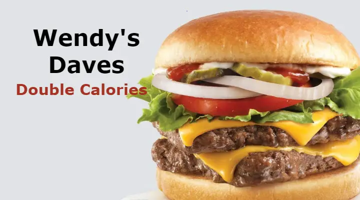 Wendys Daves Double Calories