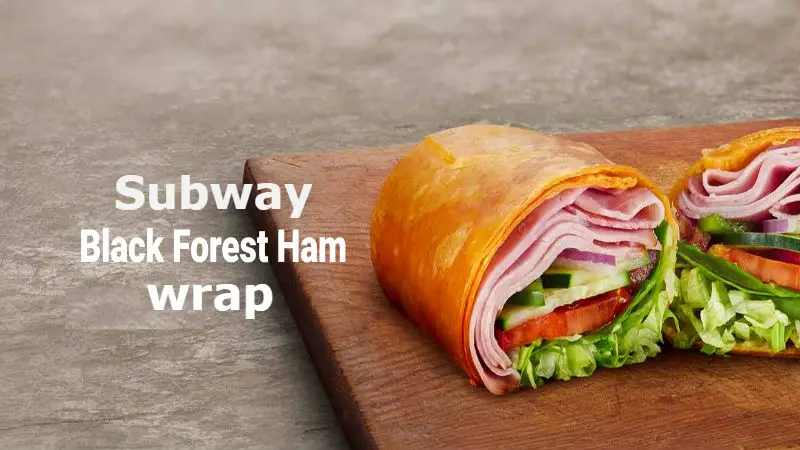 how-many-calories-in-black-forest-ham-wrap-nutrition-facts