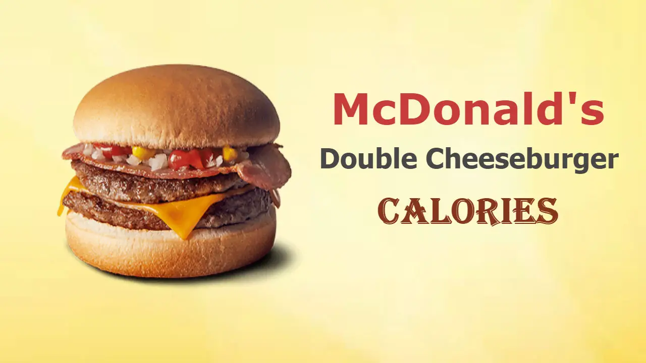 Mcdonalds Double Cheeseburger Calories