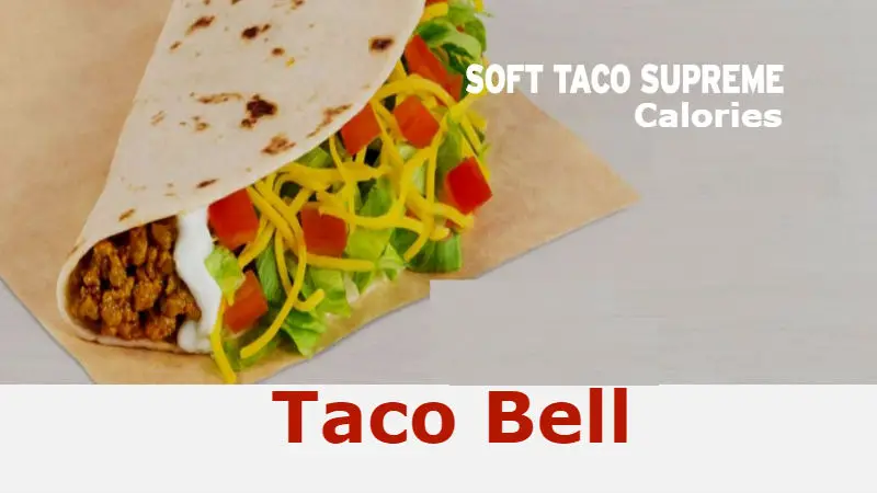 Taco Bell Soft Taco Supreme Calories