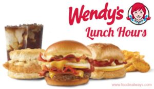 What are Wendy's Lunch Hours | Wendy's Lunch Menu